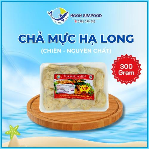 Chả Mực Hạ Long Nguyên Chất (Chiên) - Hút Chân Không - Khay 300gr