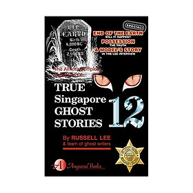 Bk #12: True Singapore Ghost Stories