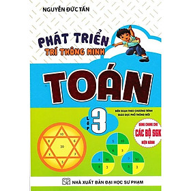 Sách - Phát Triển Trí Thông Minh Toán Lớp 3 - Dùng Chung Cho Các Bộ SGK Hiện Hành - Hồng Ân