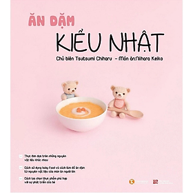 Sách - Ăn Dặm Kiểu Nhật (Tái Bản 2018) - Tsutsumi Chiharu - NXB Lao động xã hội