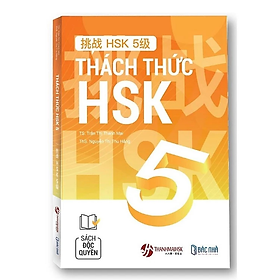 tiếng Trung thách thức HSK 5 - nhieu tac gia - NXB Dân trí - Bác Nhã