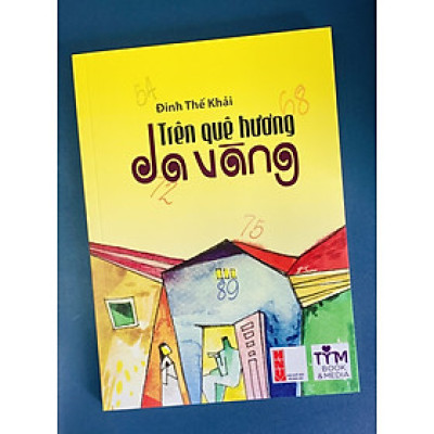 Trên Quê Hương Da Vàng 