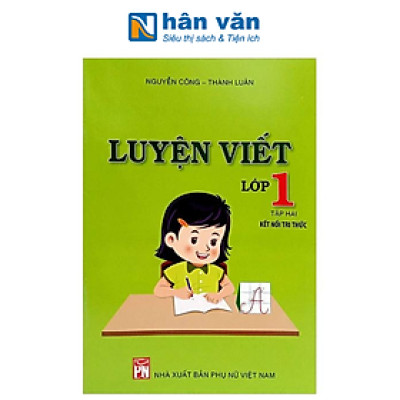 Luyện Viết Lớp 1 - Tập 2 (Kết Nối Tri Thức)