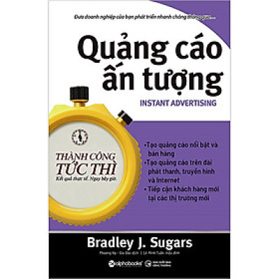 Thành Công Tức Thì: Quảng Cáo Ấn Tượng