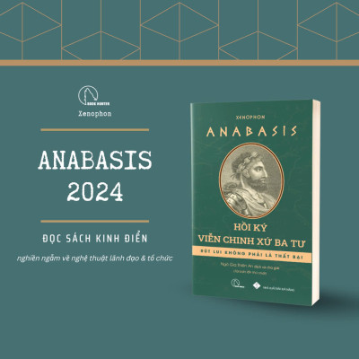 Anabasis - Hồi Ký Viễn Chinh Xứ Ba Tư (Xenophon)