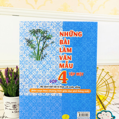Sách - Những Bài Làm Văn Mẫu Lớp 4 - Biên soạn theo chương trình mới - Kết Nối Tri Thức - ndbooks