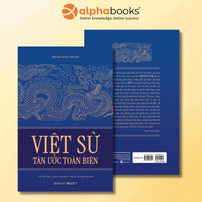 Sách - Việt Sử Tân Ước Toàn Biên - Hoàng Đạo Thành - Alphabooks