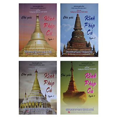 Chú giải kinh pháp cú - Bộ 4 cuốn