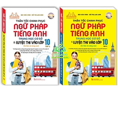 Sách - Combo Thần tốc chinh phục ngữ pháp tiếng anh trung học cơ sở và luyện thi vào lớp 10 tập 1+2 (cơ bản và nâng cao)