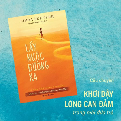 Lấy Nước Đường Xa (Bìa Cứng)