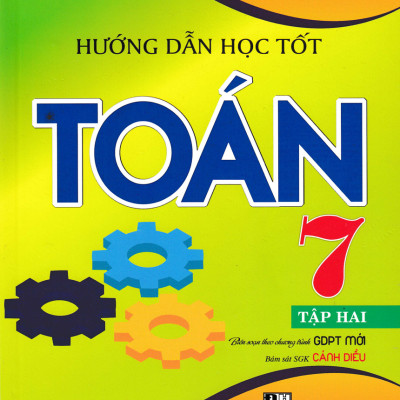 Combo Hướng Dẫn Học Tốt Toán Lớp 7 (Bám Sát SGK Cánh Diều) (Bộ 2 Cuốn) - HA