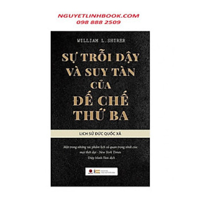 Sách - Sự trỗi dậy và suy tàn của đế chế thứ 3 (tái bản)