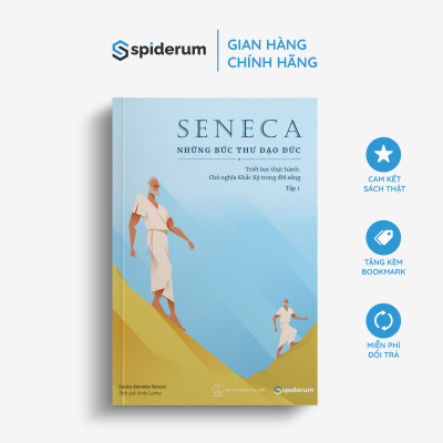 Sách Seneca: Những Bức Thư Đạo Đức – Chủ nghĩa Khắc kỷ trong đời sống - Tập 1 (Tái bản 179k)