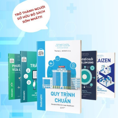 Bộ Công Cụ Tinh Gọn Trong Y Tế: Phòng Tránh Lỗi - Mistake Proofing For Lean Healthcare (Medinsights)
