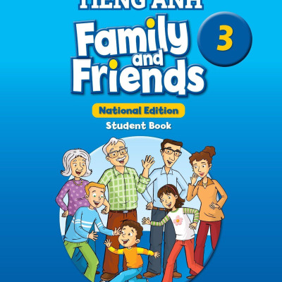 Tiếng Anh Lớp 3 - Family And Friends (National Edition) - Student Book (2023)