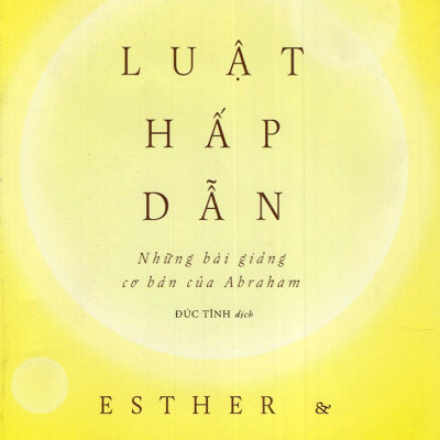 Luật Hấp Dẫn (Tái Bản)