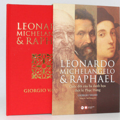 DELUXE BOOKS - Leonardo, Michelangelo và Raphael - Cuộc Đời Ba Danh Họa Thời Kì Phục Hưng - Bản Quyền