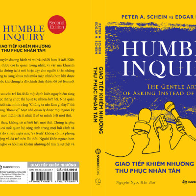 Giao tiếp khiêm nhường - Thu phục nhân tâm - Tác giả Edgar H. Schein , Peter A. Schein