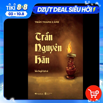Trần Nguyên Hãn ( Tiểu Thuyết Lịch Sử )