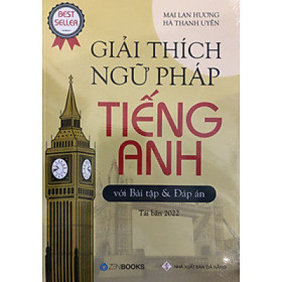 Giải Thích Ngữ Pháp Tiếng Anh (Mai Lan Hương)