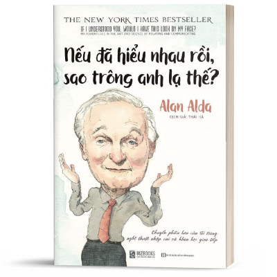 Sách - Nếu Đã Hiểu Nhau Rồi, Sao Trông Anh Lạ Thế - MCBooks