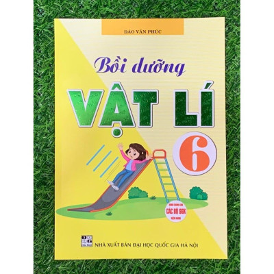 Sách - Bồi dưỡng vật lí 6 (dùng chung cho các bộ sgh hiện hành) (HA-MK1)