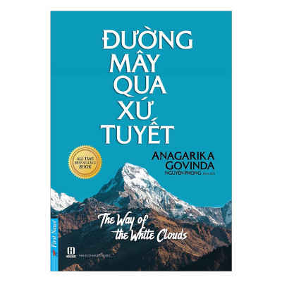 Combo 3 cuốn sách: Bên Rặng Tuyết Sơn +Hoa Sen Trên Tuyế+  Đường Mây Qua Xứ Tuyết - First News