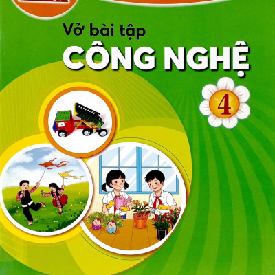Vở Bài Tập Công Nghệ 4 (Chân Trời) (2023)