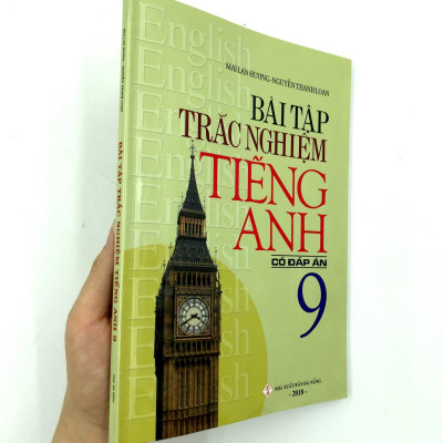Bài Tập Trắc Nghiệm Tiếng Anh 9 (Có Đáp Án)