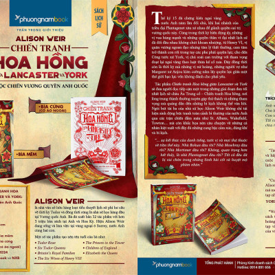 CHIẾN TRANH HOA HỒNG GIỮA LANCASTER VÀ YORK: CUỘC CHIẾN VƯƠNG QUYỀN ANH QUỐC