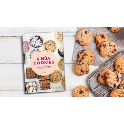 Sách 4 Mùa Cookies : 100 Công Thức Bánh Quy Siêu Dễ Làm Tại Nhà - Bản Quyền