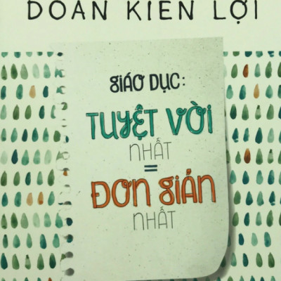 Combo Sách Nuôi Dạy Con: Người Mẹ Tốt Hơn là Người Thầy Tốt + Giáo Dục Tuyệt vời Nhất = Đơn Giản Nhất ( Bí kíp Nuôi con kiểu mới Thông Thái Tự Lập của Đoàn Kiến Lợi) + Tặng kèm bookmark HappyLife
