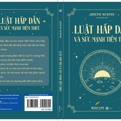 LUẬT HẤP DẪN VÀ SỨC MẠNH TIỀM THỨC - Joseph Murphy - Dương Bùi dịch - (bìa mềm)