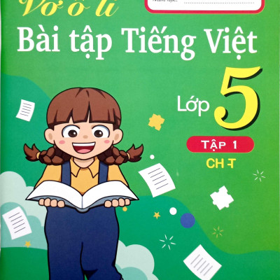 Sách - Vở Ô Li Bài Tập Tiếng Việt Lớp 5 - Tập 1 (Chân Trời)