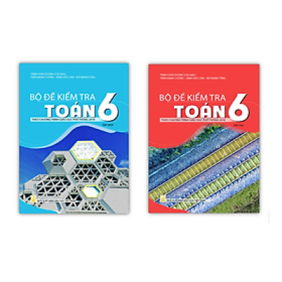 Sách - Combo Bộ đề kiểm tra Toán lớp 6 - ( Tập 1 + Tập 2 )