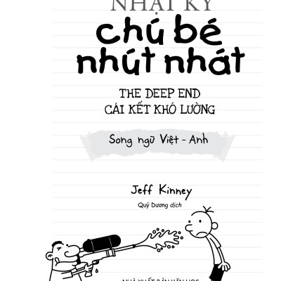 Nhật Ký Chú Bé Nhút Nhát song ngữ - Tập 15 - Diary of a Wimpy Kid - HG Books