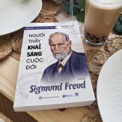 Sách Người Thầy Khai Sáng Cuộc Đời Của Sigmund Freud - Bizbooks