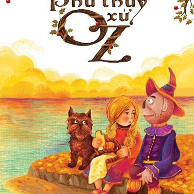 Combo 2 cuốn sách: Phù thủy xứ OZ   + Yu Jin lớn Yu Jin bé