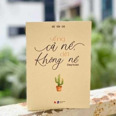 SỐNG CẢ NỂ, ĐỜI KHÔNG NỂ - Bản Quyền