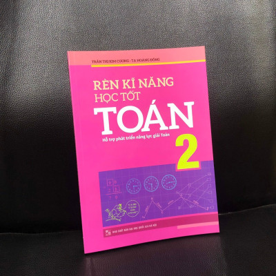 Sách: Combo Bài Tập Trắc Nghiệm Và Tự Kiểm Tra Toán Lớp 2 + Rèn Kĩ Năng Học Tốt Toán Lớp 2