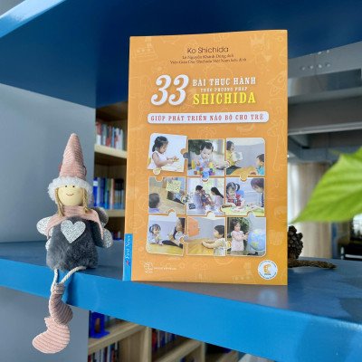33 Bài Thực Hành Theo Phương Pháp Shichida - Giúp Phát Triển Não Bộ Cho Trẻ