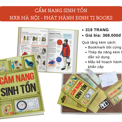 Cẩm Nang Sinh Tồn (Hơn 100 kỹ năng sống còn cho các cuộc phiêu lưu nơi hoang dã)