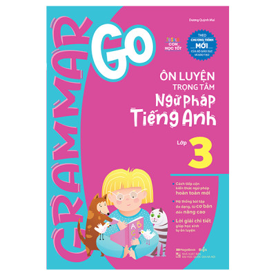 Combo 3 Cuốn:  Grammar Go Ôn Luyện Trọng Tâm Ngữ Pháp Tiếng Anh Tiểu Học