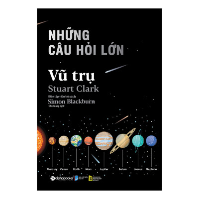 Những Câu Hỏi Lớn - Vũ Trụ