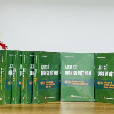 Bộ sách LỊCH SỬ QUÂN SỰ VIỆT NAM (14 tập) – Viện Lịch sử Quân sự Việt Nam, Bộ Quốc phòng - NXB CTQGST