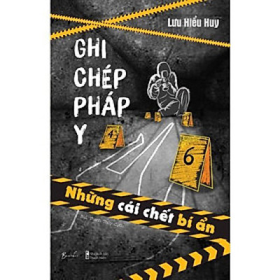 Sách Ghi Chép Pháp Y - Những Cái Chết Bí Ẩn - Bản Quyền