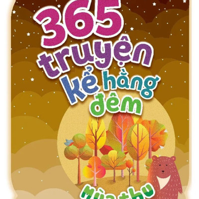 Bộ Sách 365 Truyện Kể Hằng Đêm: Xuân Hạ Thu Đông (Bộ 4 Cuốn)