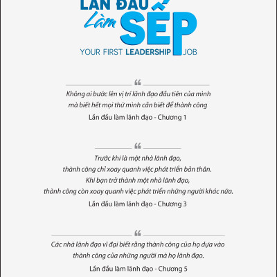 Lần Đầu Làm Sếp (Your First Leadership Job) - Tacy M. Byham, Richard S. Wellins - PACE Books