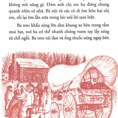 Ngôi Nhà Nhỏ Trên Thảo Nguyên Tập 3: Trên Thảo Nguyên (Tái Bản 2019)