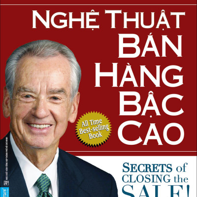 Bộ sách bán hàng tuyệt đỉnh 1 (Nghệ thuật bán hàng bậc cao + Giải pháp bán hàng 4.0 + Làm chủ nghệ thuật bán hàng)